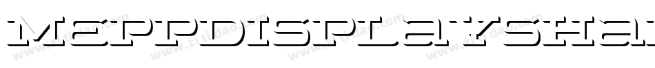 MeppDisplayShadow Italic字体转换